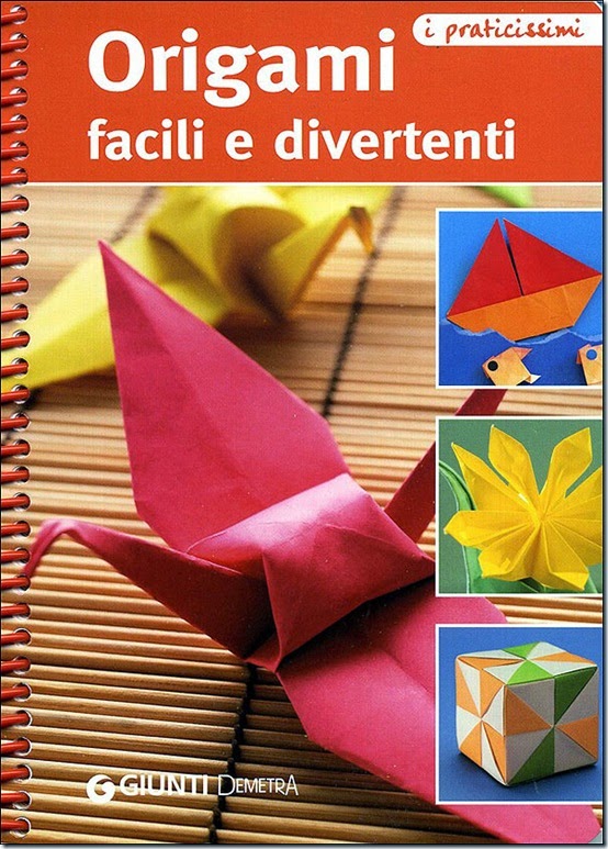 nascecrescerompe - Origami facili e divertenti - Giunti- libro download gratis